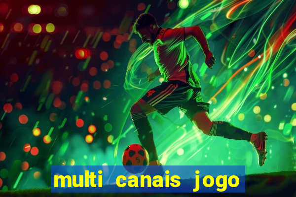 multi canais jogo do flamengo